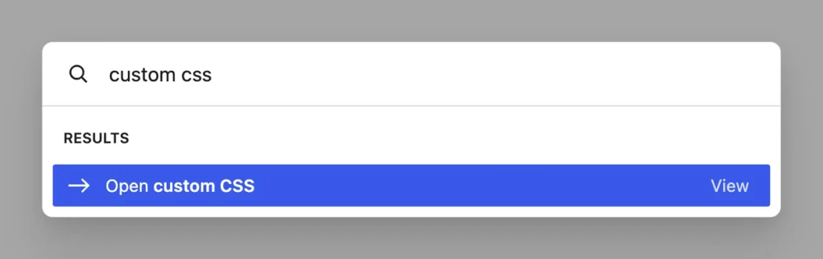WordPress Command Palette showing the Open custom CSS result after typing custom css in the search.